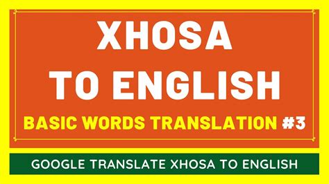 english to xhosa|google translate xhosa to english.